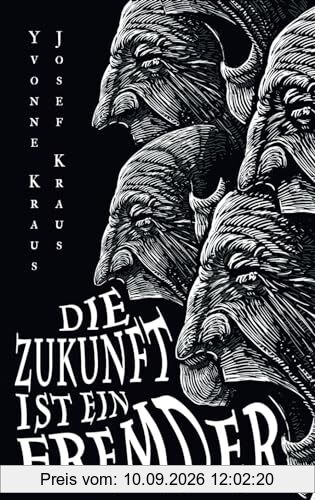 Die Zukunft ist ein Fremder: Science-Fiction-Erzählungen