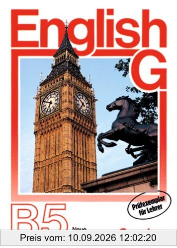 English G, Ausgabe B, Bd.5, Schülerbuch: 9. Schuljahr für Realschulen, Gesamtschulen, Mittelschulen, Regelschulen und Sekundarschulen