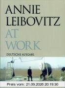 Annie Leibovitz At Work