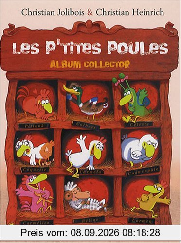 Les p'tites poules : album collector