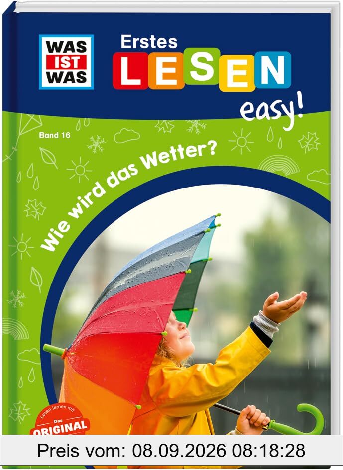 WAS IST WAS Erstes Lesen easy! Band 16. Wie wird das Wetter?