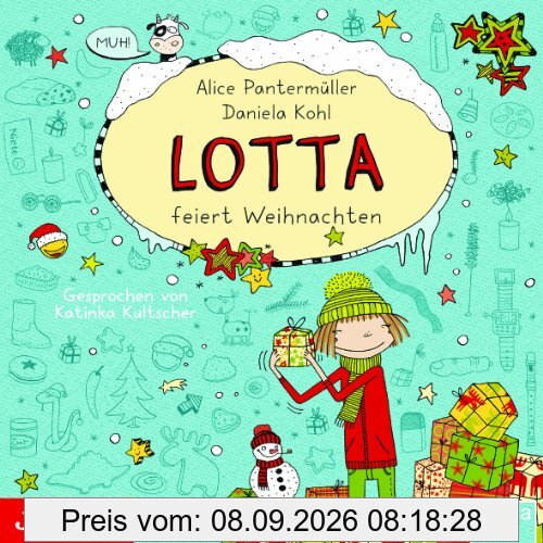 Mein Lotta-Leben: Lotta feiert Weihnachten