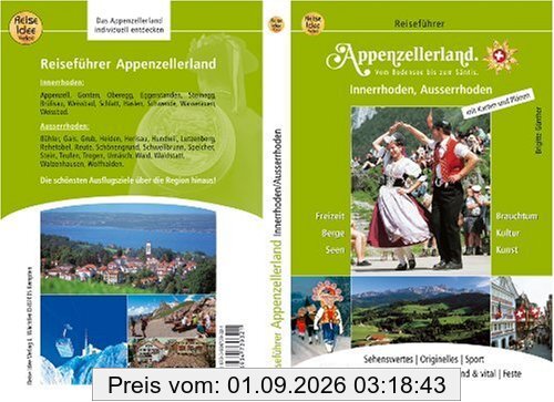 Appenzellerland Vom Bodensee bis zum Säntis