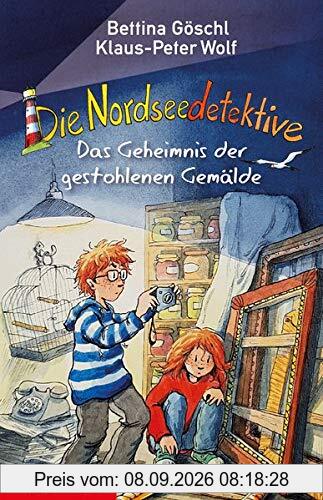 Die Nordseedetektive. Das Geheimnis der gestohlenen Gemälde