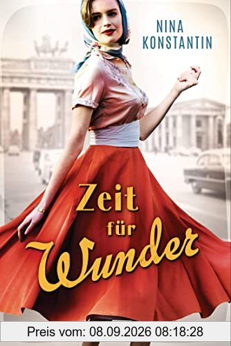 Zeit für Wunder: Roman (Die Berlin-Saga, Band 2)