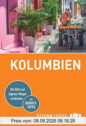 Stefan Loose Reiseführer Kolumbien: mit Reiseatlas (Stefan Loose Travel Handbücher)