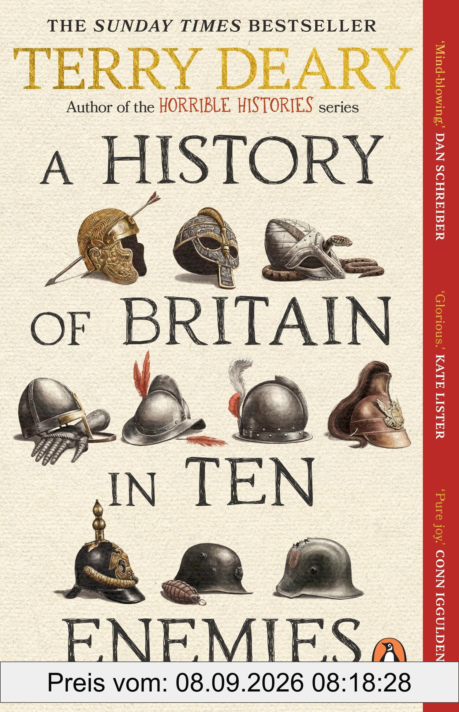 A History of Britain in Ten Enemies: The hilarious Sunday Times bestseller from the author of Horrible Histories
