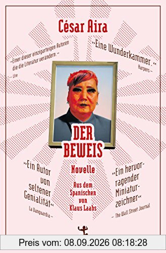 Der Beweis (Bibliothek Cesar Aira)