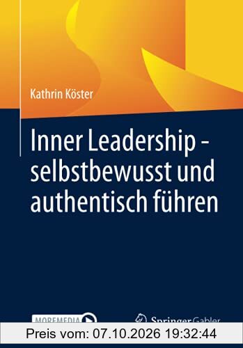 Inner Leadership - selbstbewusst und authentisch führen