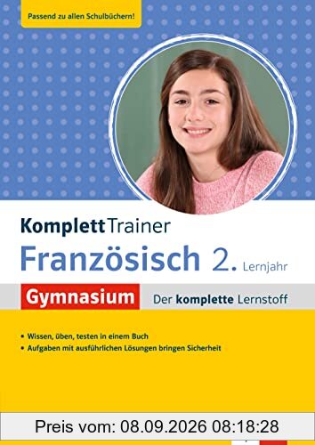 Klett KomplettTrainer Gymnasium Französisch 2. Lernjahr: Der komplette Lernstoff