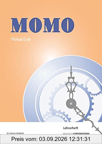 Momo – Michael Ende – Lehrerheft: Lösungen, Unterricht, Interpretation