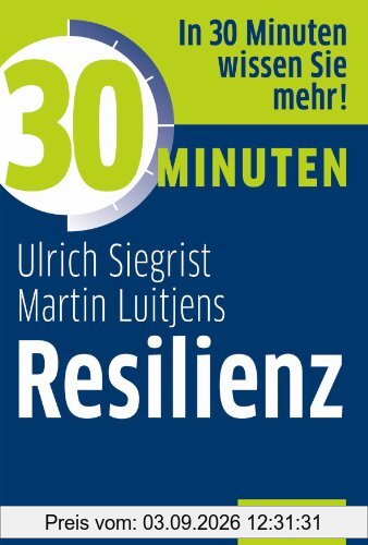 30 Minuten Resilienz