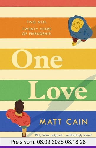 One Love: a brand new uplifting love story from the author of The Secret Life of Albert Entwistle
