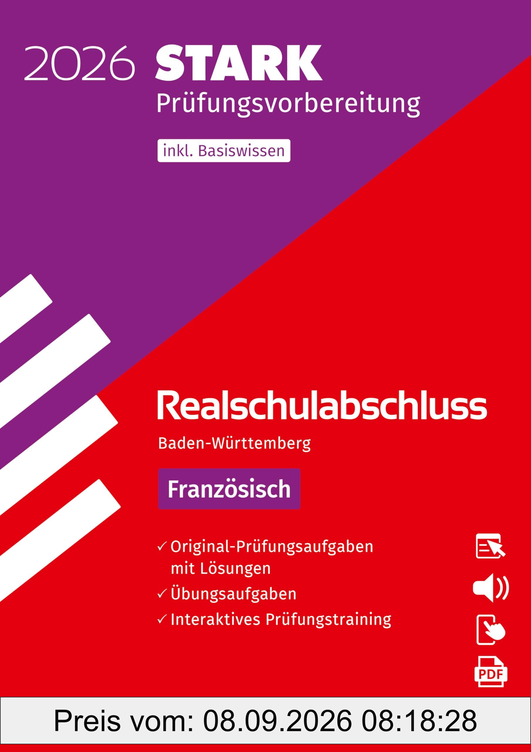 STARK Französisch - Realschulabschluss 2026 BW - Prüfungsvorbereitung (Abschlussprüfungen)