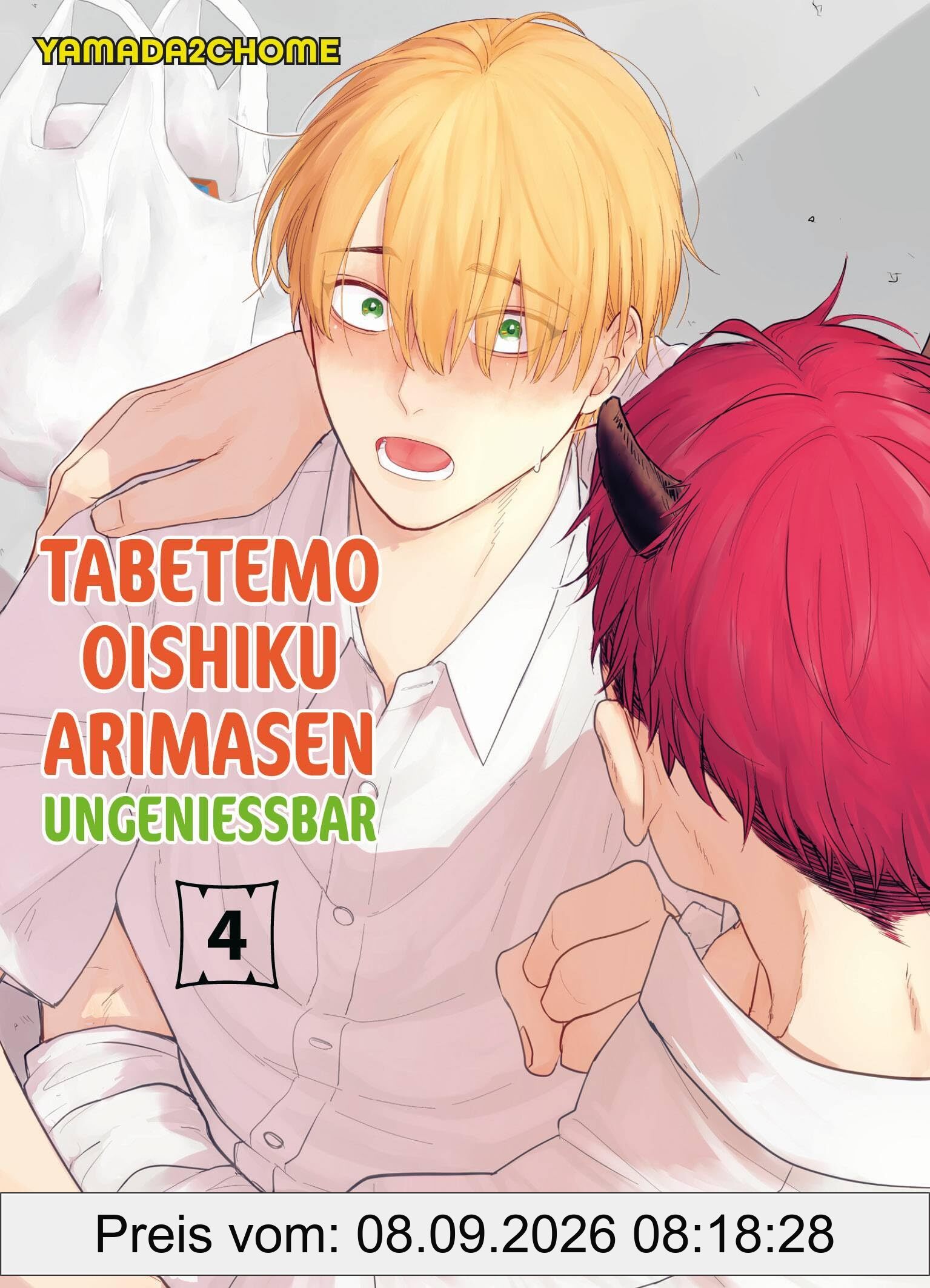 Tabetemo Oishiku Arimasen: Ungenießbar 04: Eine heiße Boys-Love-Story zwischen einem Menschen und einem Dämonen