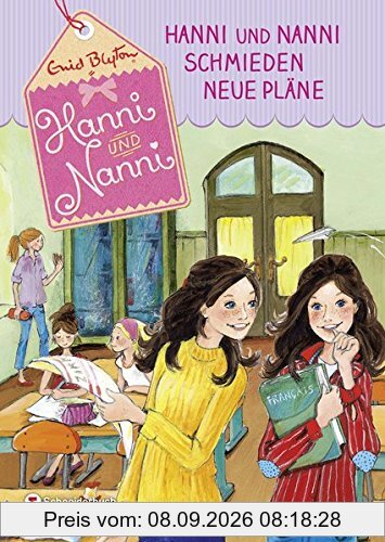 Hanni und Nanni, Band 02: Hanni und Nanni schmieden neue Pläne