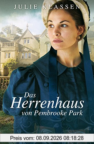 Das Herrenhaus von Pembrooke Park