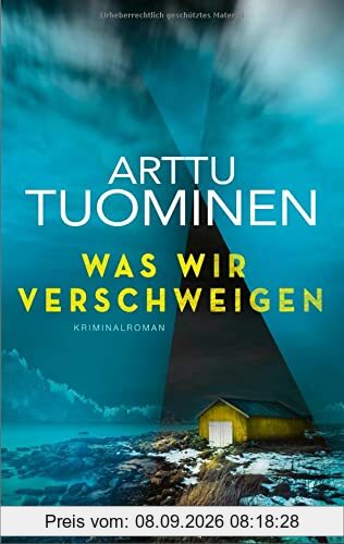 Was wir verschweigen: Kriminalroman