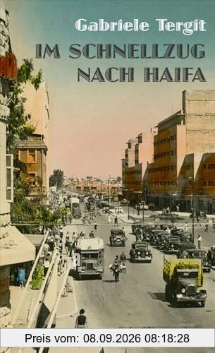 Im Schnellzug nach Haifa »Wer die blutigen Konflikte (...) zwischen dem israelischen Staat u. d. Palästinensern verstehen will (...), der muss dieses Buch lesen.« FRR: Geschichten