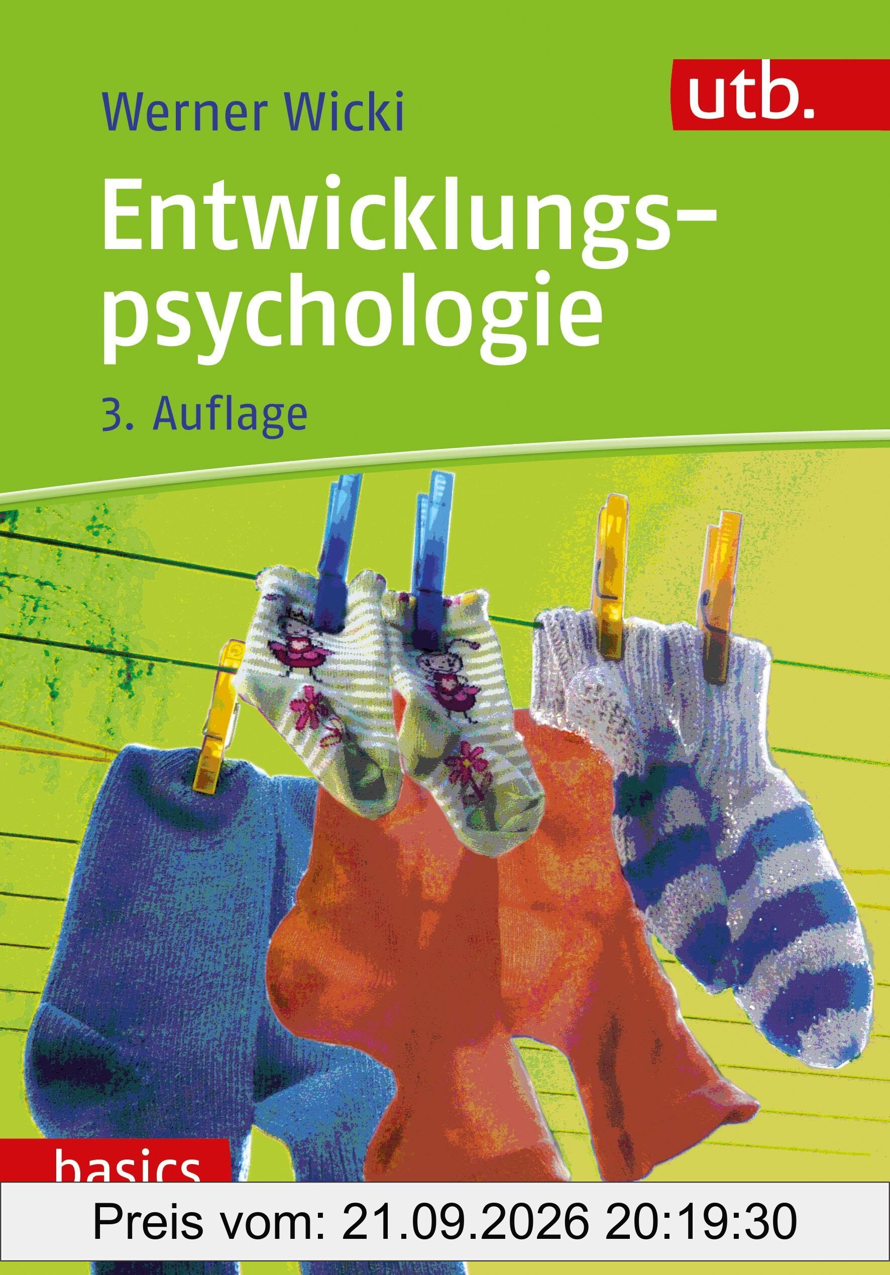 Entwicklungspsychologie (utb basics)