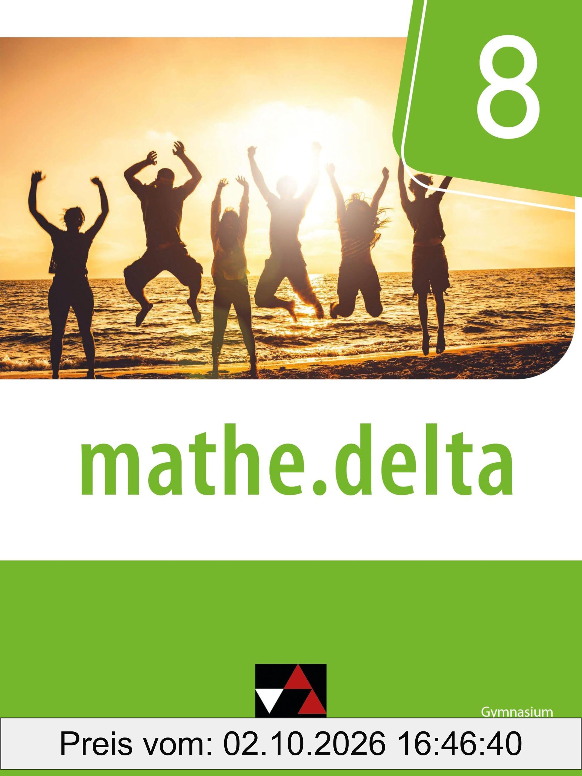 mathe.delta Berlin/Brandenburg 8 - neu (mathe.delta – Berlin/Brandenburg - neu: Mathematik für das Gymnasium)
