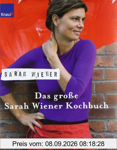 Das große Sarah Wiener Kochbuch
