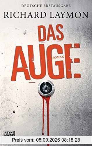 Das Auge: Roman