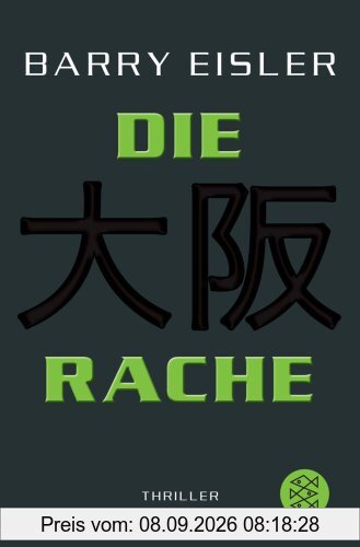 Die Rache: Der zweite Auftrag für den Tokio Killer Thriller