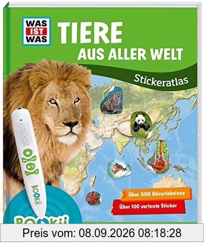 BOOKii® WAS IST WAS Stickeratlas Tiere aus aller Welt (BOOKii / Antippen, Spielen, Lernen)