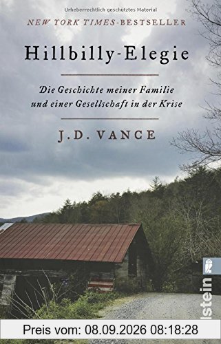 Hillbilly-Elegie: Die Geschichte meiner Familie und einer Gesellschaft in der Krise