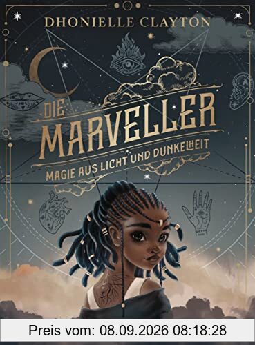 Die Marveller – Magie aus Licht und Dunkelheit - Das gefährliche erste Jahr: Der Start der fantastischen Abenteuerreihe ab 10 Jahren (Die Marveller-Reihe, Band 1)
