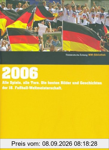 2006. Süddeutsche Zeitung WM-Bibliothek