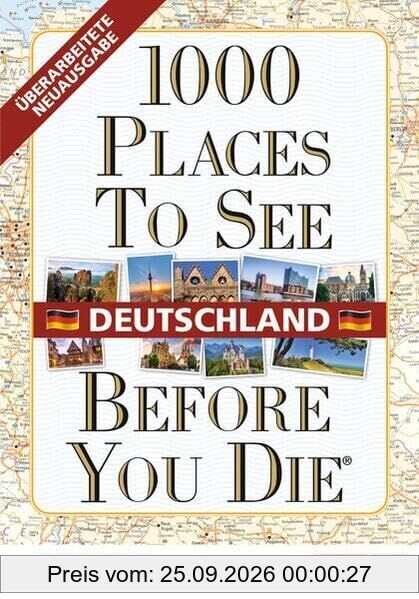 1000 Places To See Before You Die - Deutschland