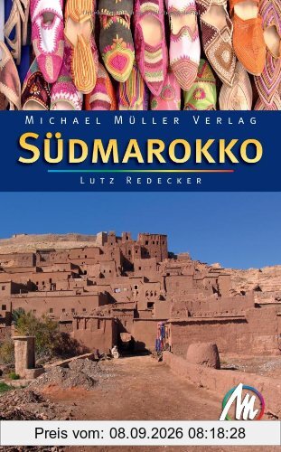Südmarokko: Reisehandbuch mit vielen praktischen Tipps