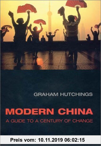 Gebr. - Modern China: A Guide to a Century of Change