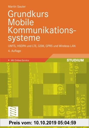 Gebr. - Grundkurs Mobile Kommunikationssysteme: UMTS, HSDPA und LTE, GSM, GPRS und Wireless LAN (German Edition)