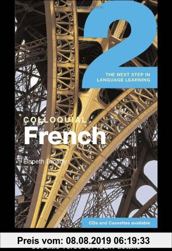 Gebr. - Colloquial French 2: The Next Step in Language Learning (Colloquial Series)