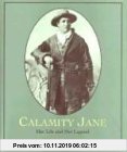 Gebr. - Calamity Jane: Her Life and Her Legend