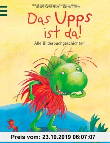 Gebr. - Das Upps ist da!: Alle Bilderbuchgeschichten