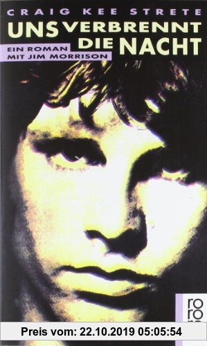 Gebr. - Uns verbrennt die Nacht: Ein Roman mit Jim Morrison