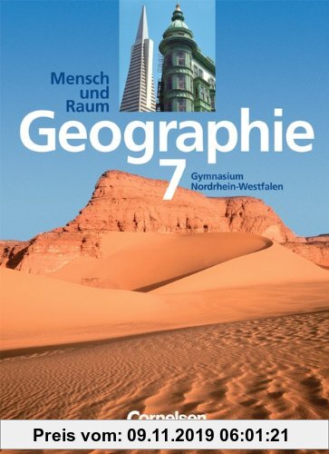Geographie 7. Mensch und Raum. Gymnasium. Nordrhein-Westfalen. Neubearbeitung