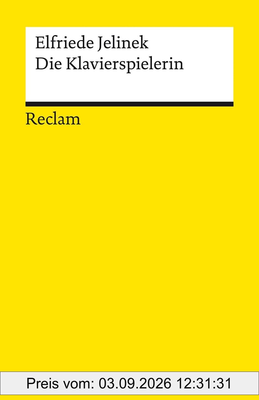 Die Klavierspielerin. Roman: Ein moderner Klassiker