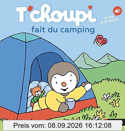 T'choupi fait du camping