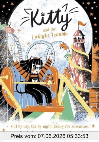 Paula Harrison Kitty And The Twilight Trouble