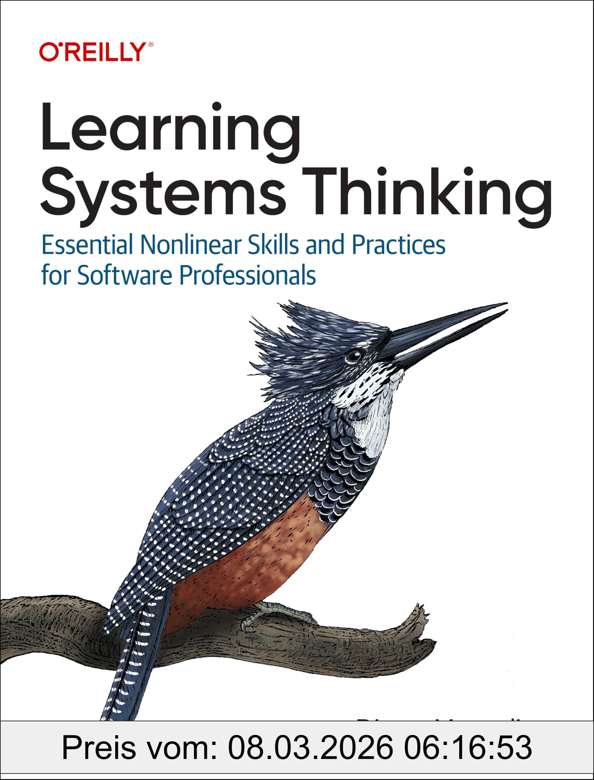 Diana Montalion Learning Systems Thinking, Essential Non-Linear Skills And Practices For Software Professionals