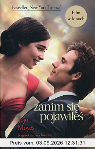 Zanim sie pojawiles