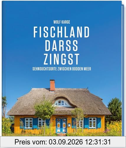 Fischland, Darß, Zingst: Sehnsuchtsorte zwischen Bodden und Meer