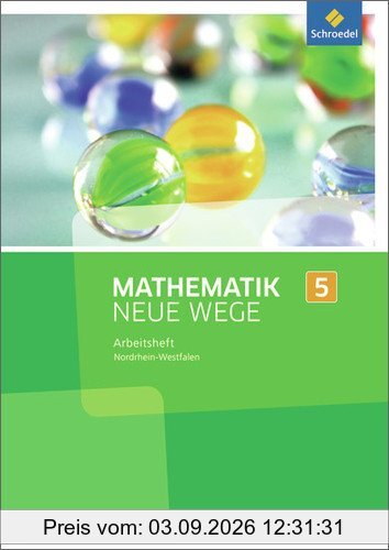 Mathematik Neue Wege SI - Ausgabe 2013 für Nordrhein-Westfalen: Arbeitsheft 5