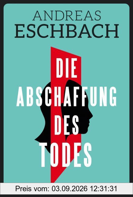 Die Abschaffung des Todes