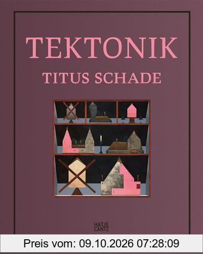 Titus Schade: Tektonik